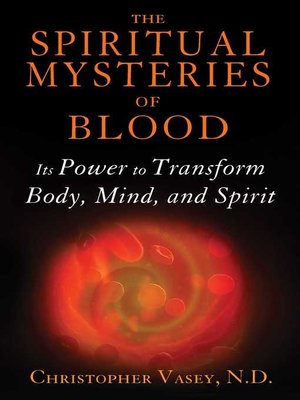 cover image of The Spiritual Mysteries of Blood
